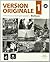Version Originale 1. A French Course For English Speakers. Workbook (French Edition)