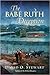 The Babe Ruth Deception (Dr. Jamie Fraser & Speed Cook #3)