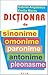 Dicționar de sinonime, omonime, paronime, antonime, pleonasme