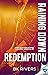 Raining Down Redemption