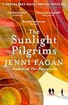 The Sunlight Pilgrims by Jenni Fagan