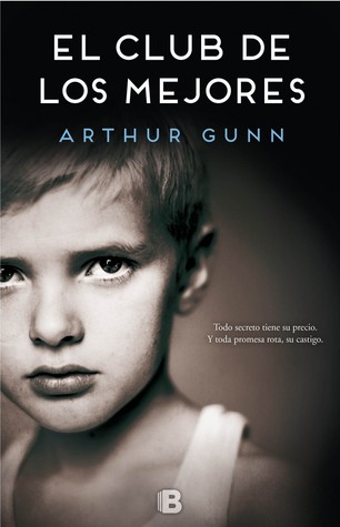 Portada de El club de los mejores, de Arthur Gunn