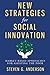 New Strategies for Social Innovation: Market-Based Approaches for Assisting the Poor