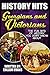 The Fun Bits Of History You Don't Know About GEORGIANS AND VICTORIANS: Illustrated Fun Learning For Kids (History Hits Book 1)