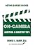 Acting Career Basics: On-Camera Audition & Industry Tips