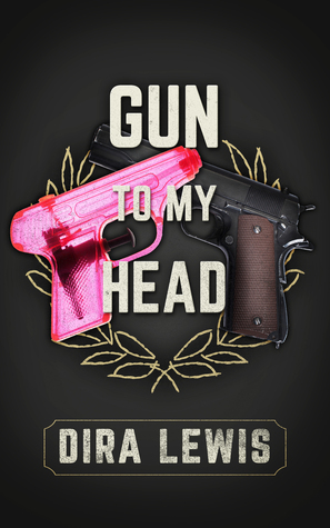 Gun to My Head