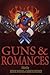 Guns & Romances
