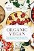 Organic Vegan: Top 25 Plant...
