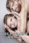 The Payment (Menage MFM Erotica) The Payment (Menage MFM Erotica)