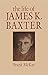 The Life of James K. Baxter by Frank  McKay