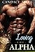 Loving the Alpha
