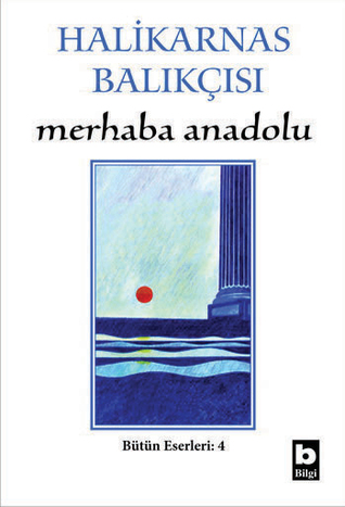 Merhaba Anadolu (Paperback)