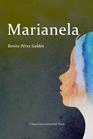 Marianela（Spanish Edition）【玛丽尼拉（西文版）】