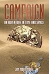 Campaign. An Adventure in Time and Space by Jim Mortimore