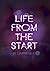 Life From the Start