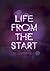 Life From the Start by LunaParvulus