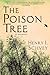 The Poison Tree by Henry I. Schvey