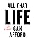 All That Life Can Afford by Matt Stuart