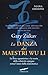 La danza dei maestri Wu Li