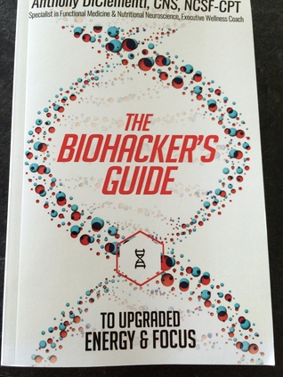 The Biohacker's Guide
