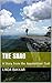 Short Story 1 -- The Snag: A Story from the Appalachian Trail