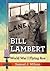 Bill Lambert: World War I Flying Ace