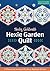 Hexie Garden Quilt: 9 Whimsical Hexagon Blocks to Appliqué & Piece