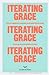 Iterating Grace. Perle di saggezza e scomode verità della Silicon Valley