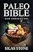 Paleo Diet by Silas Stone