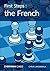 First Steps: The French