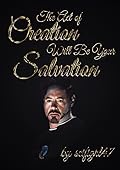 The Act of Creation Will Be Your Salvation