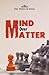 Mind Over Matter [Dec 01, 2011] NA by Times Editorial