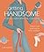 Getting Handsome by Clare Maxfield