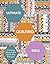 Ultimate Quilting Bible: A Complete Reference with Step-by-Step Techniques (Ultimate Guides)