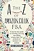 The A-Z of Amazon.co.uk FBA: A step-by-step guide to branding, sourcing and selling private-label FBA products on Amazon’s UK website