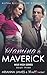 Taming a Maverick: Book Three (Mile High, #3)