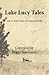 Lake Lucy Tales