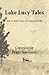 Lake Lucy Tales