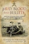 Mud, Blood and Bu...
