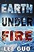 Earth Under Fire