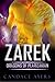 Zarek (Dragons of Plarizakian, #1)
