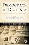 Democracy in Decline? (A Journal of Democracy Book) Democracy in Decline? (A Journal of Democracy Book)