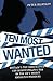 Ten Most Wanted by Peter Bleksley