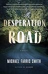 Desperation Road