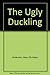 The Ugly Duckling