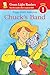 Chuck's Band (Leveled Reader 1)