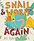 Snail & Worm Again (Snail &...