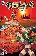 DC Comics: Bombshells (2015-2017) #53 (DC Comics: Bombshells