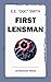 First Lensman by E.E. "Doc" Smith First Lensman by E.E. "Doc" Smith