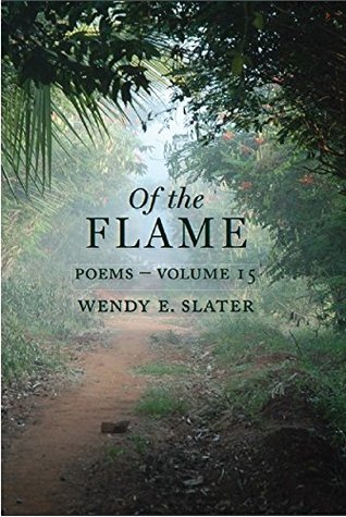 Of the Flame, Poems - Volume 15